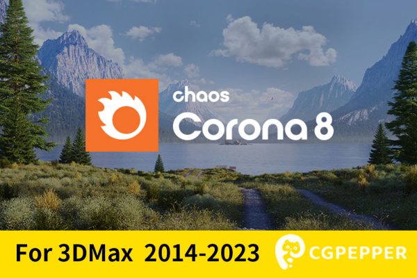 3DS MAX实时交互渲染器破解版 Corona Renderer 8 Hotfix 1 for 3ds Max 2014-2023 win中文汉化破解版+预设库