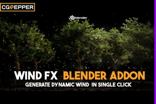 Blender风吹动画模拟插件 Wind FX V1.1.1
